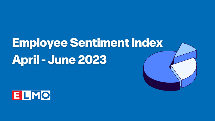 Employee Sentiment Index (April - June 2023)
