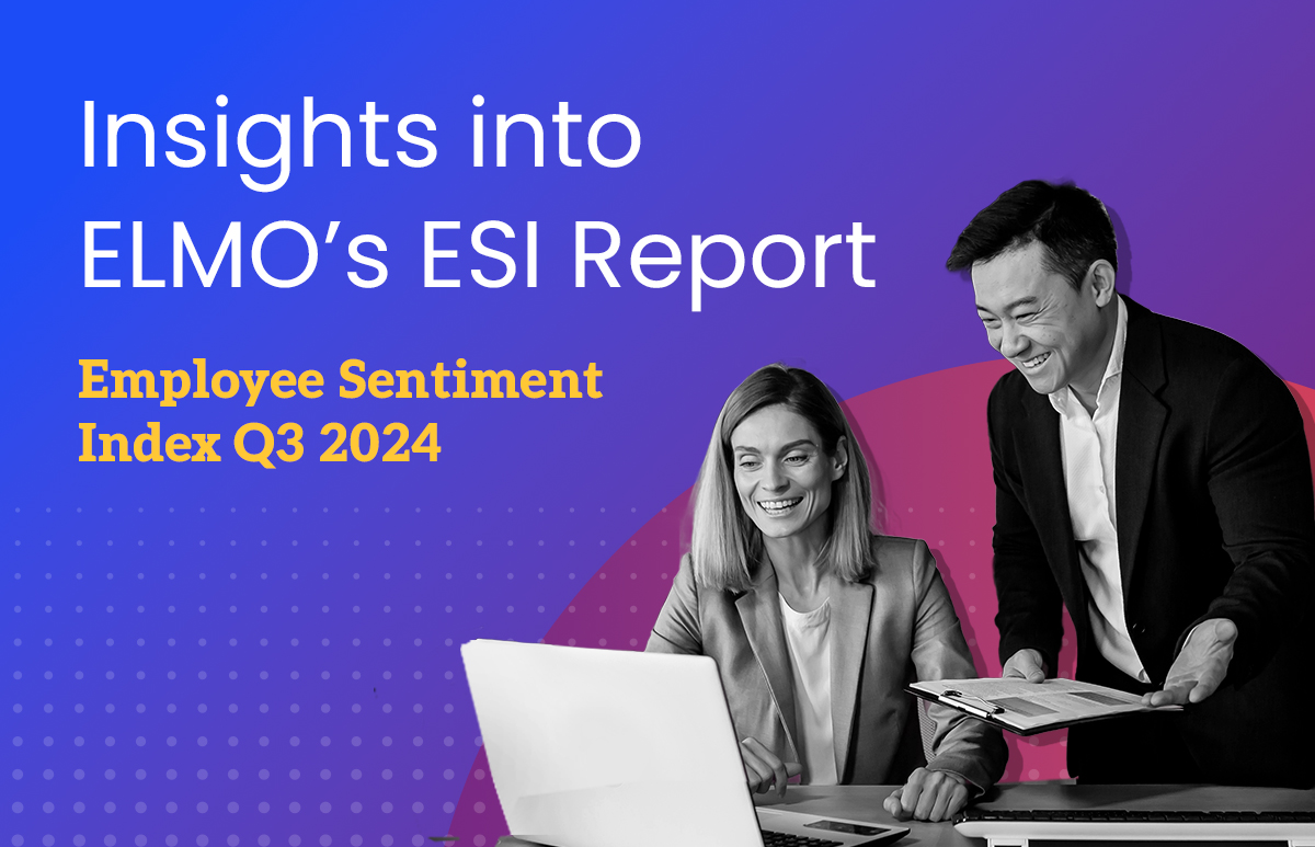 ESI Report Q3 2024: Job Security, Workload & Leave Trends