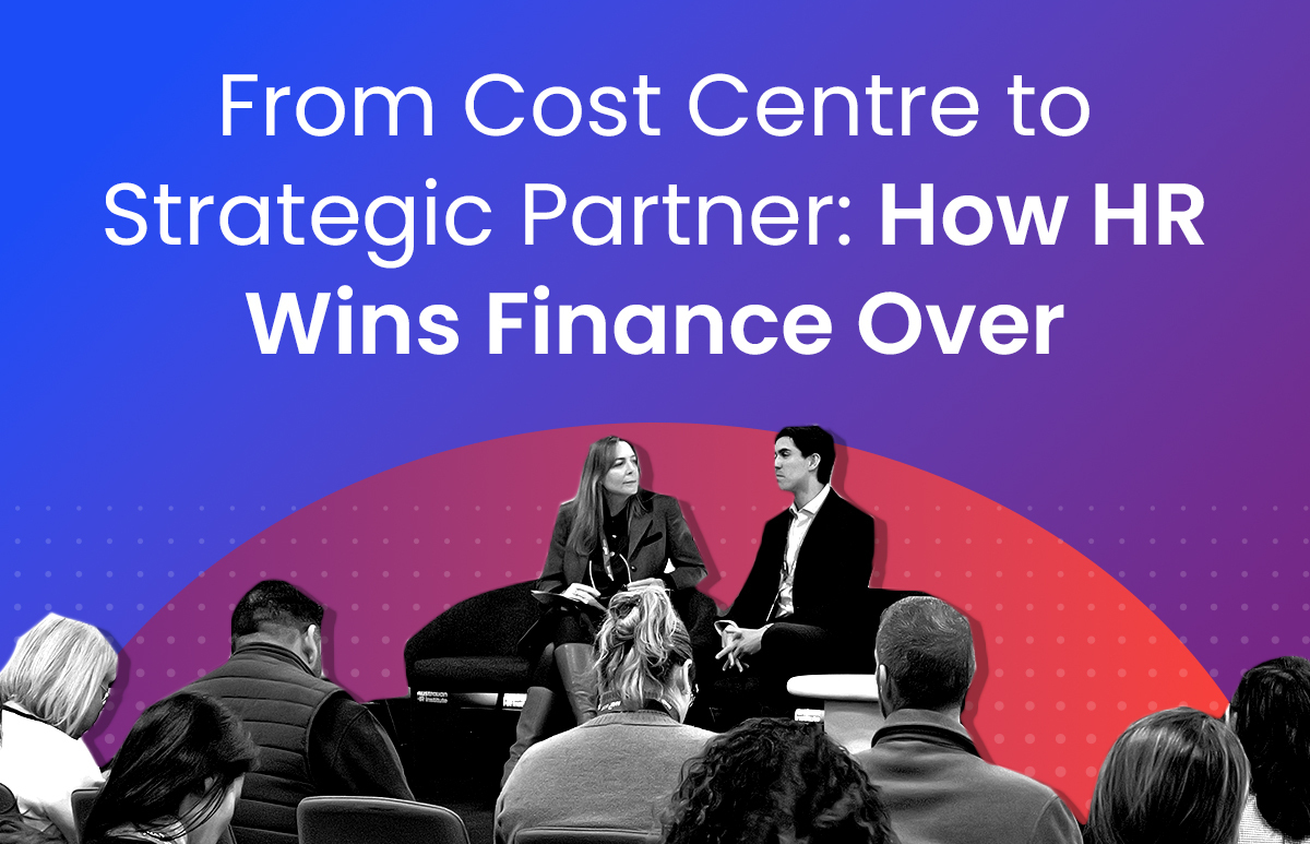 From Cost Centre to Strategic Partner: How HR Wins Finance Over