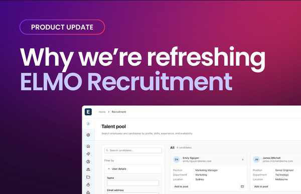 Why we’re refreshing ELMO Recruitment to keep up with the hiring pressure in Australia
